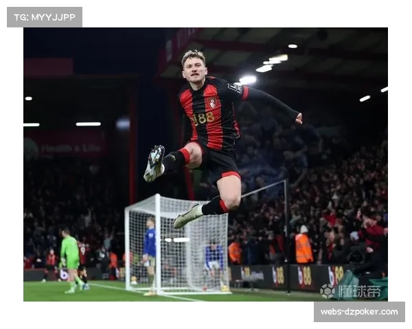 伯恩茅斯后防大换血后稳步提升 近五轮保持不败展现强悍防守实力 伯恩茅斯后防大换血后稳步提升 近五轮保持不败展现强悍防守实力