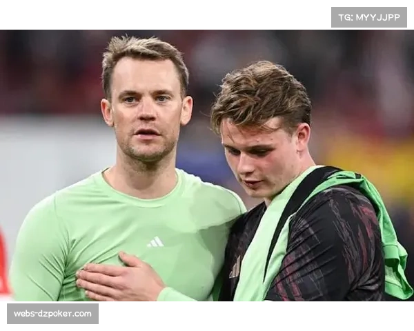 乌尔比希谈顶替诺伊尔：压力之下如何保持门将稳定性